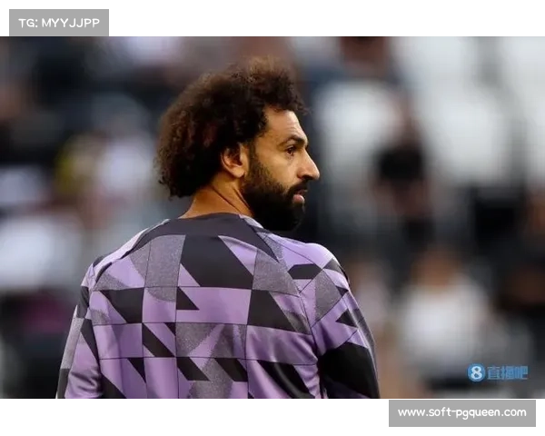 萨拉赫公开质疑管理层，欧冠雪藏背后权力博弈浮出水面